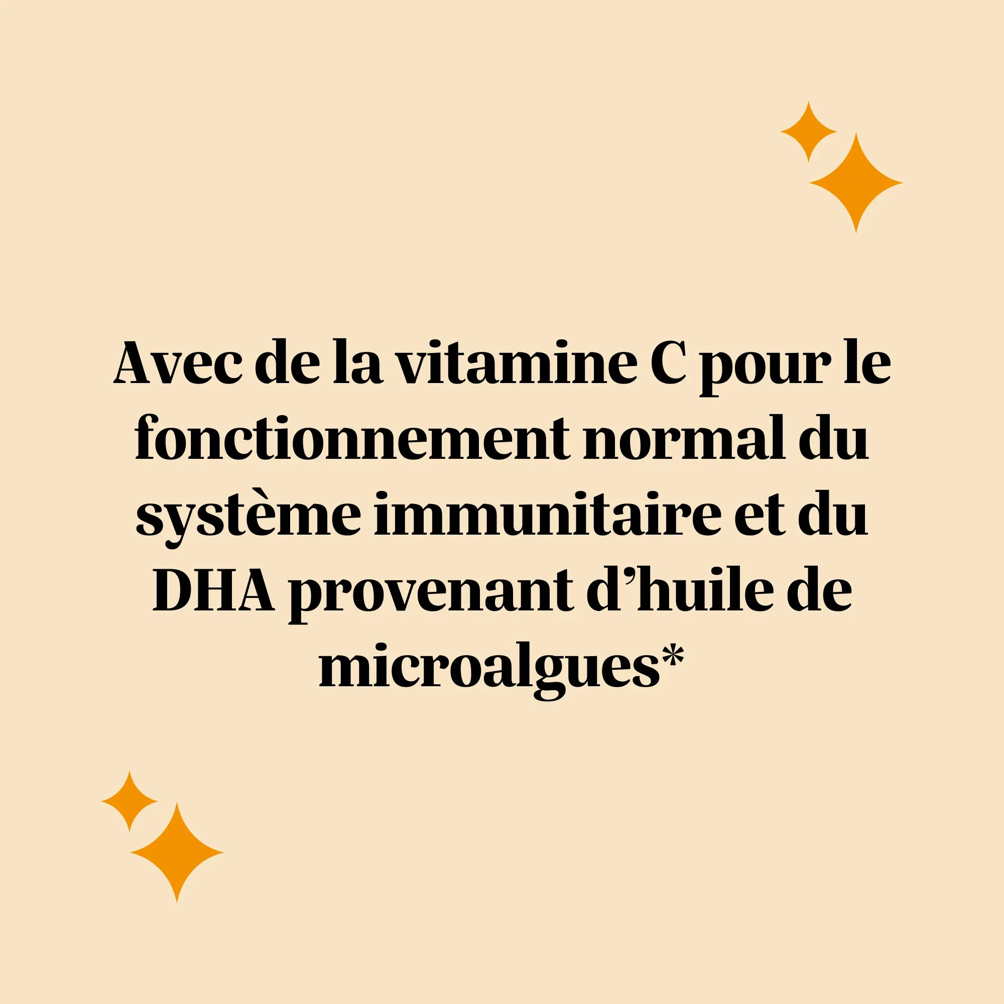 Bienfaits et allégations de Bien-être Oméga-moi ! : la vitamine C contribue à un métabolisme énergétique normal et au fonctionnement normal du système immunitaire ; le DHA contribue au fonctionnement normal du cerveau et au maintien d’une vision normale. l Bears with Benefits 