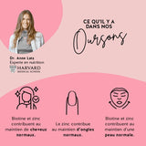 Voici comment agissent les vitamines Ah-Mazing Hair avec biotine : il est prouvé que la biotine contribue à un métabolisme énergétique normal ainsi qu'au maintien d'une peau, de cheveux et d'ongles normaux.