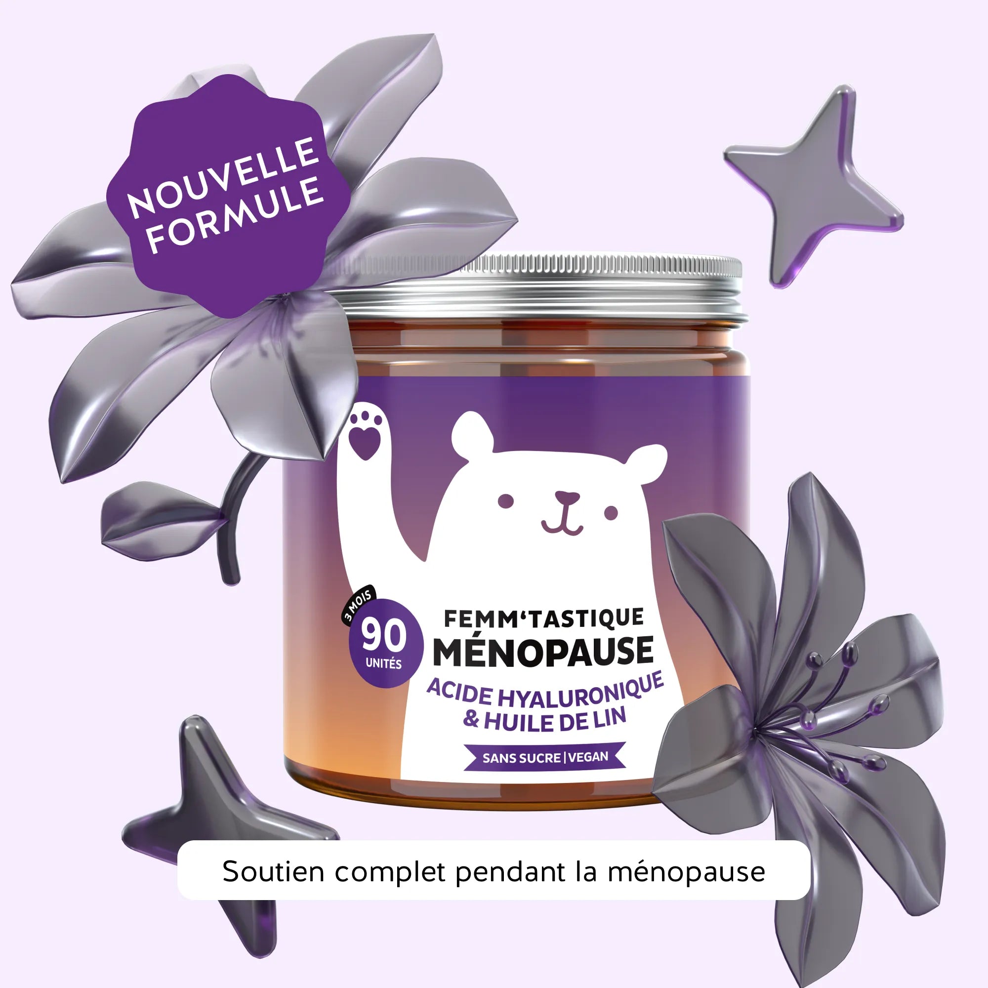 Bears with Benefits Femm'tastique Ménopause à l'acide hyaluronique et huile de lin, boîte de 90 gummies, nouvelle formule présentée avec des éléments floraux décoratifs.
