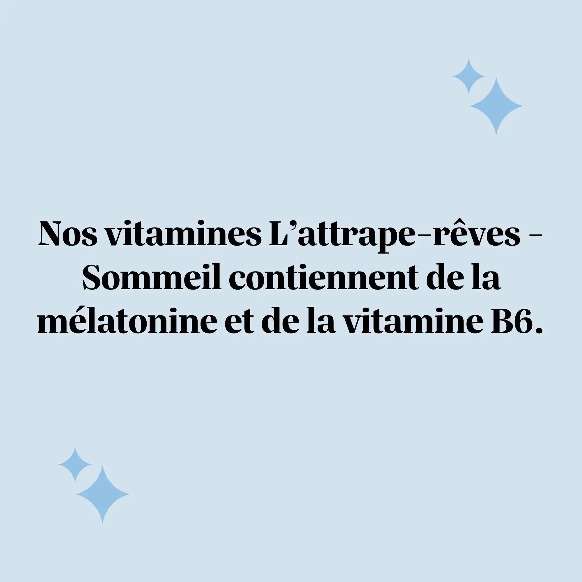 Les gummies L’attrape-rêves Sommeil contiennent de la mélatonine et de la vitamine B6, formule sans sucre et vegan l Bears with Benefits.