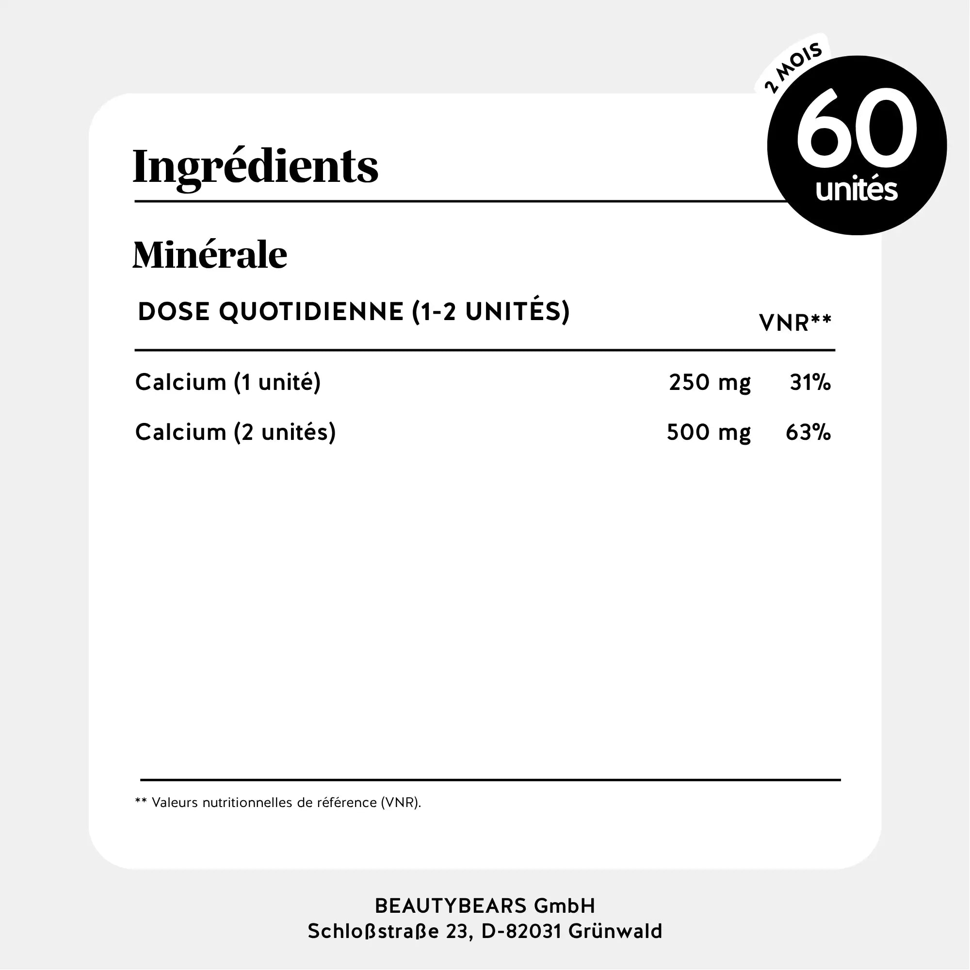 Tableau des ingrédients et apports nutritionnels des gummies calcium - 250 mg par unité, 60 gummies par sachet l Bears with Benefits